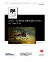 Jesus Thy Blood and Righteousness SATB choral sheet music cover
